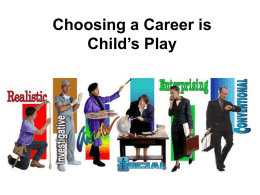 Choosing a Career is Child's Play