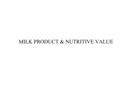 MILK PRODUCT & NUTRITIVE VALUE