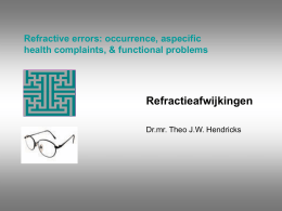 Refractive errors: occurrence, aspecific health complaints