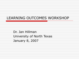 LEARNING OUTCOMES WORKSHOP - UNT Division of Student …
