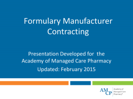 Formulary Manufacturer Contracting