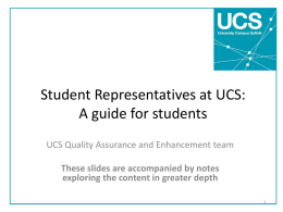 Student Representatives at UCS An Introduction and Guide
