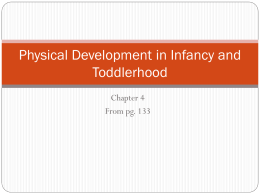 Physical Development in Infancy and Toddlerhood