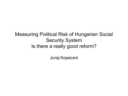 Measuring Political Risk of Hungarian Social Security