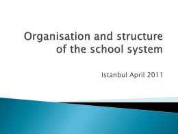 Organisation and structure of the school system