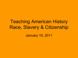 Lecture 4: The Slave South - University of California, Irvine
