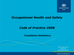 Occupational Health and Safety: Code of Practice 2008
