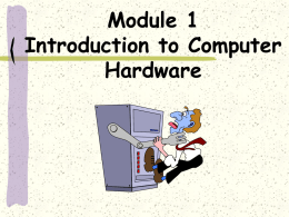 Introduction to Computer Hardware