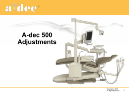 A-dec 500 Adjustments