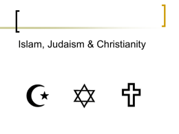 Islam, Judaism & Christianity