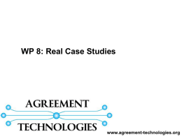 WP8: Case Studies - Agreement