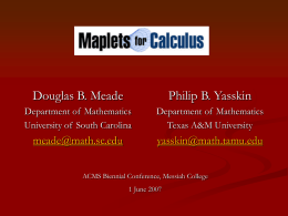 Maplets for Calculus and Calculus at USC