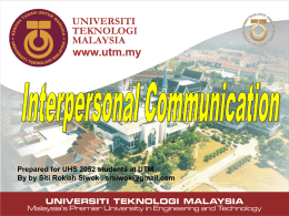 What is “ Interpersonal Communication”?