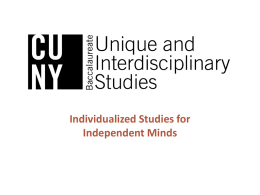CUNY Baccalaureate for Unique and Interdisciplinary Studies