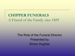 CHIPPERS Understanding Funerals