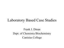 Laboratory Based Case Studies