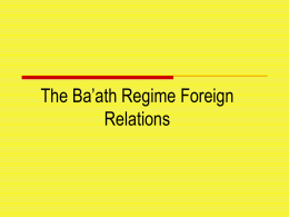 The Ba'ath Regime -- Foreign Relations (slides)_58