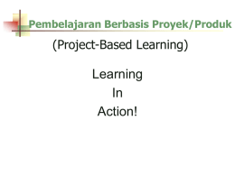 Project-Based Learning - Universitas Hasanuddin
