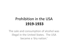 Prohibition in the USA 1919-1933
