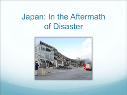 Japan: In the Aftermath of Disaster