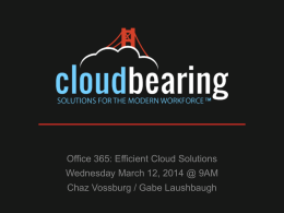 Cloudbearing Solutions for the Modern Workforce™