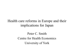 Health care reforms in Europe and their implications for Japan