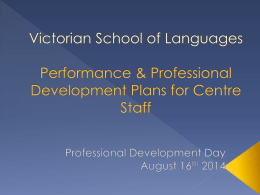 Victorian School of Languages Performance & Professional