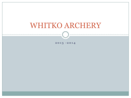 WHITKO ARCHERY - Home - Whitko Middle School