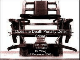Does the Death Penalty Deter Crime ?