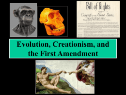 Evolution, Creationism, and the First Amendment