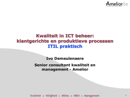 Kwaliteit in ICT beheer en ITIL - Eyes-e