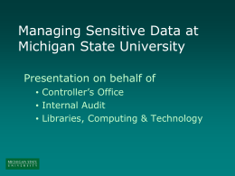 Managing Sensitive Data - Michigan State University