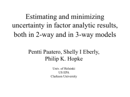 Estimating and minimizing uncertainty in factor analytic