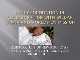 DOLLY FOUNDATION IN COLLABORATION WITH WILDAF GHANA