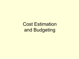 Cost Estimation and Budgeting