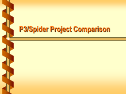 P3/Spider Project Comparison