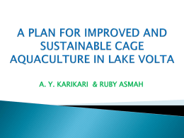 Project Title: Improved and Sustainable Aquaculture in the