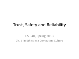 Trust, Safety and Reliability