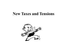 New Taxes and Tensions