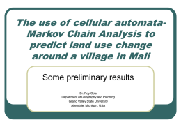 The use of cellular automata-Markov Chain Analysis to