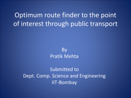 Optimum route finder to the point of interest through