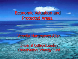Economic Valuation and Protected Areas.