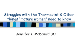 Struggles with the Thermostat & Other things “mature women