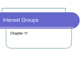 Interest Groups and Political Action Committee