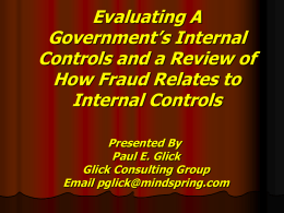 EVALUATING A GOVERNMENT’S INTERNAL CONTROLS AND …