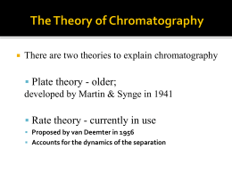 The Theory of Chromatography - Yola