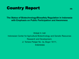 Country Report The Status of Biotechnology/Biosafety