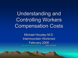 Understanding and Controlling Workers Compensation Costs