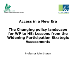 Part 1: Widening Participation and Strategic Assessments
