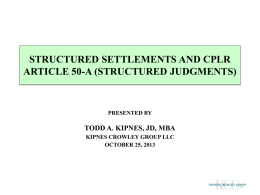 FUTURE DAMAGES AND STRUCTURED SETTLEMENTS